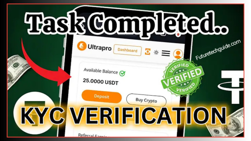 UltraPro Exchange KYC Verification and Task Completion - Free $25 USDT Withdraw Update